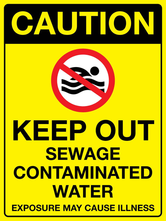 Caution Keep Out Sewage Contaminated Water Sign - New Signs