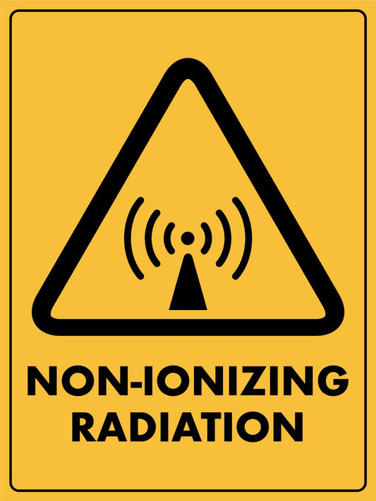 Caution Non - Ionizing Radiation Sign - New Signs