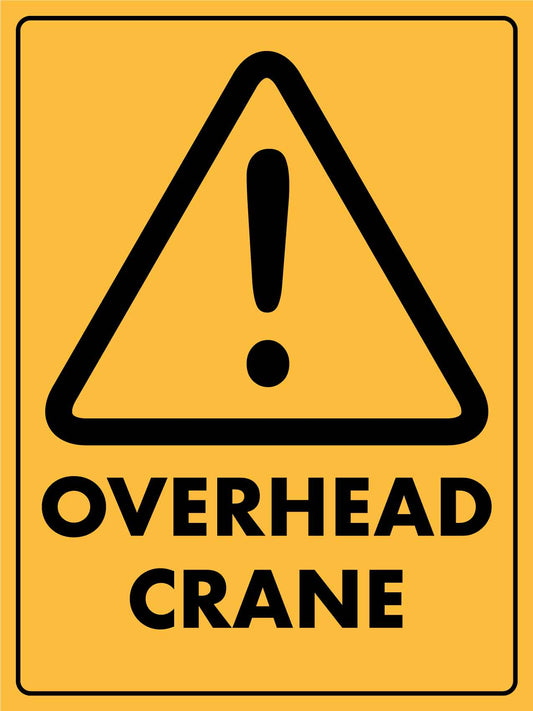 Caution Overhead Crane Sign - New Signs