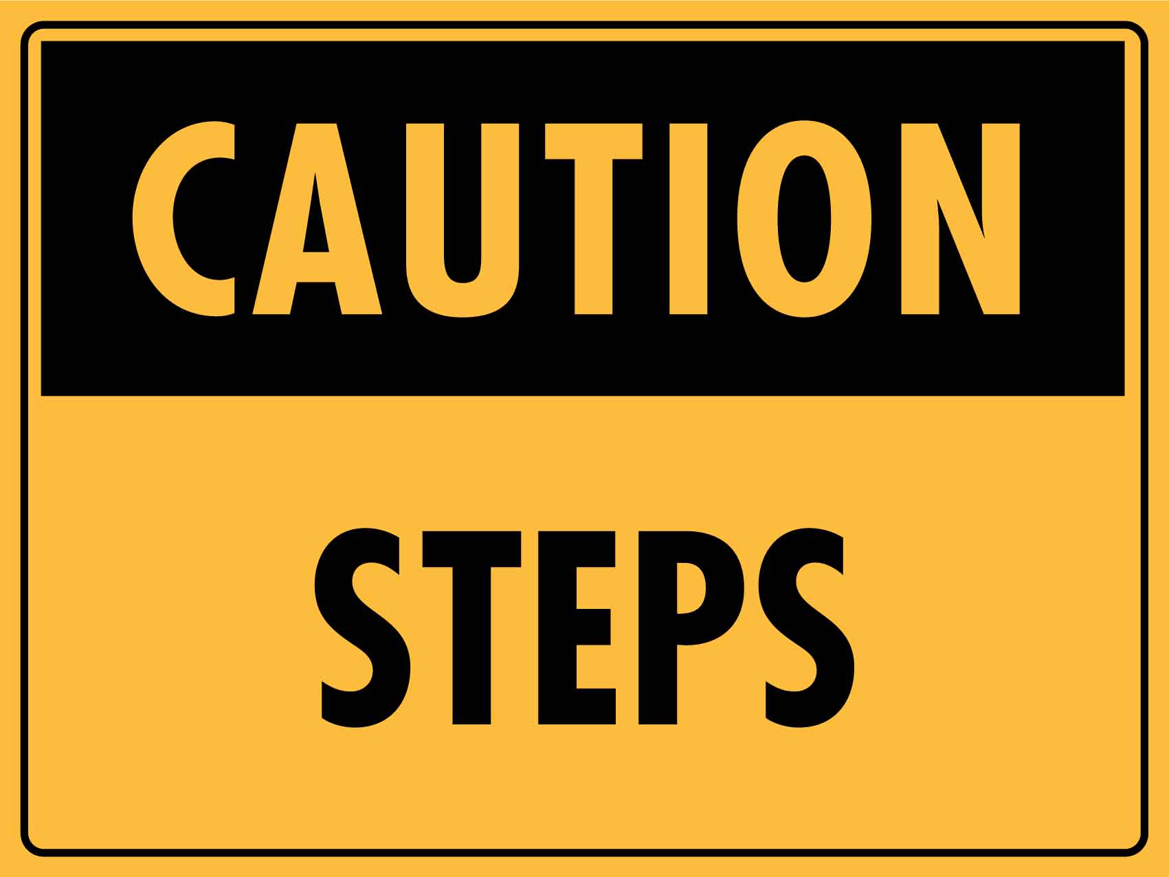 Caution Steps Sign - New Signs