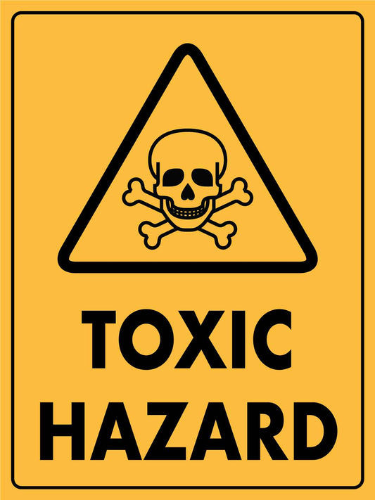 Caution Toxic Hazard Sign - New Signs