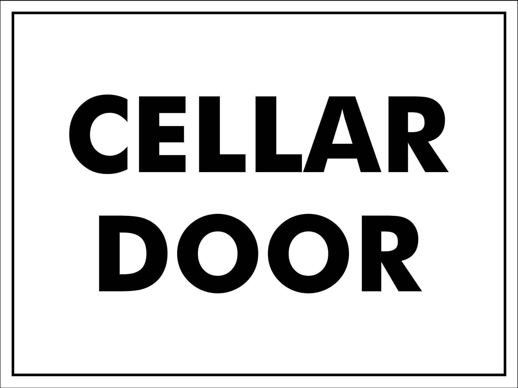 Cellar Door Sign - New Signs