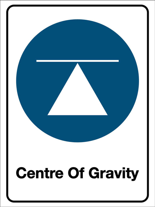 Centre of Gravity Sign - New Signs