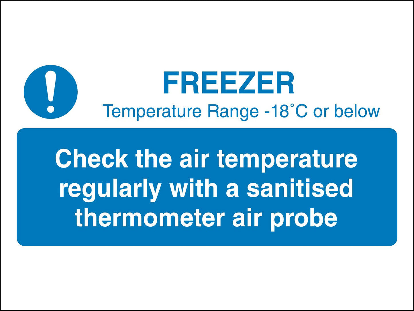 Check Freezer Temperature Sign - New Signs