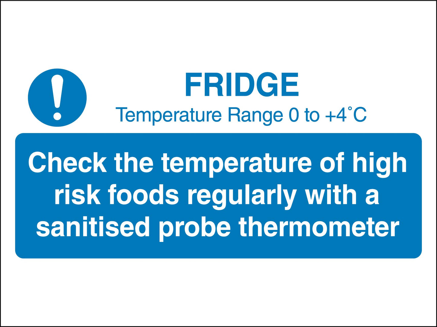 Check Fridge Temperature Sign - New Signs