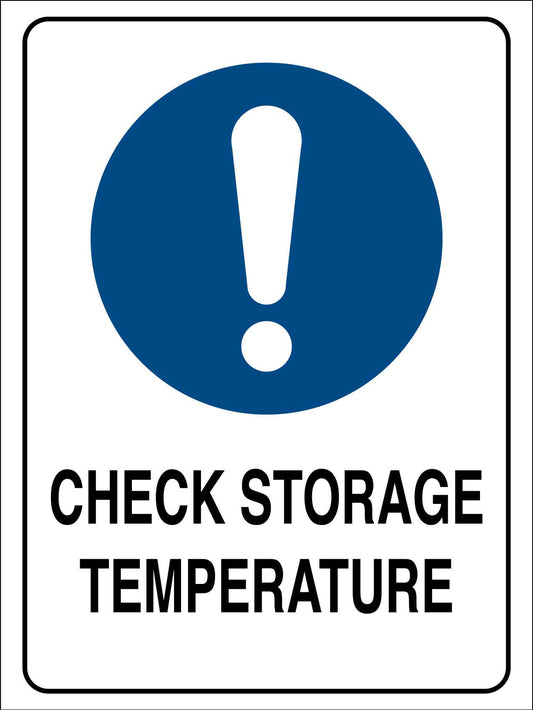 Check Storage Temperature Sign - New Signs