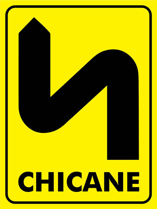 Chicane Sign - New Signs