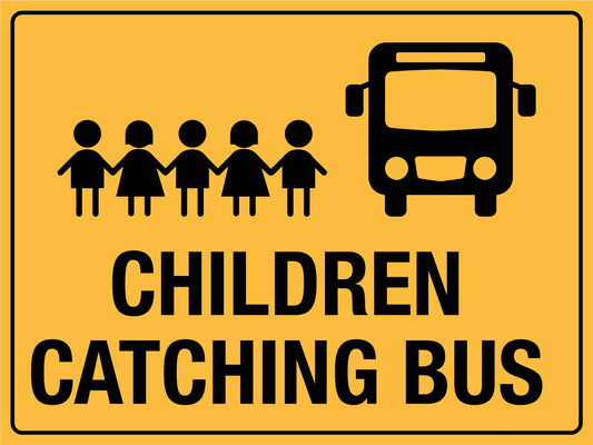 Children Catching Bus Sign - New Signs