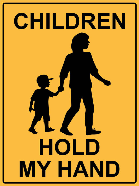 Children Hold My Hand Sign - New Signs