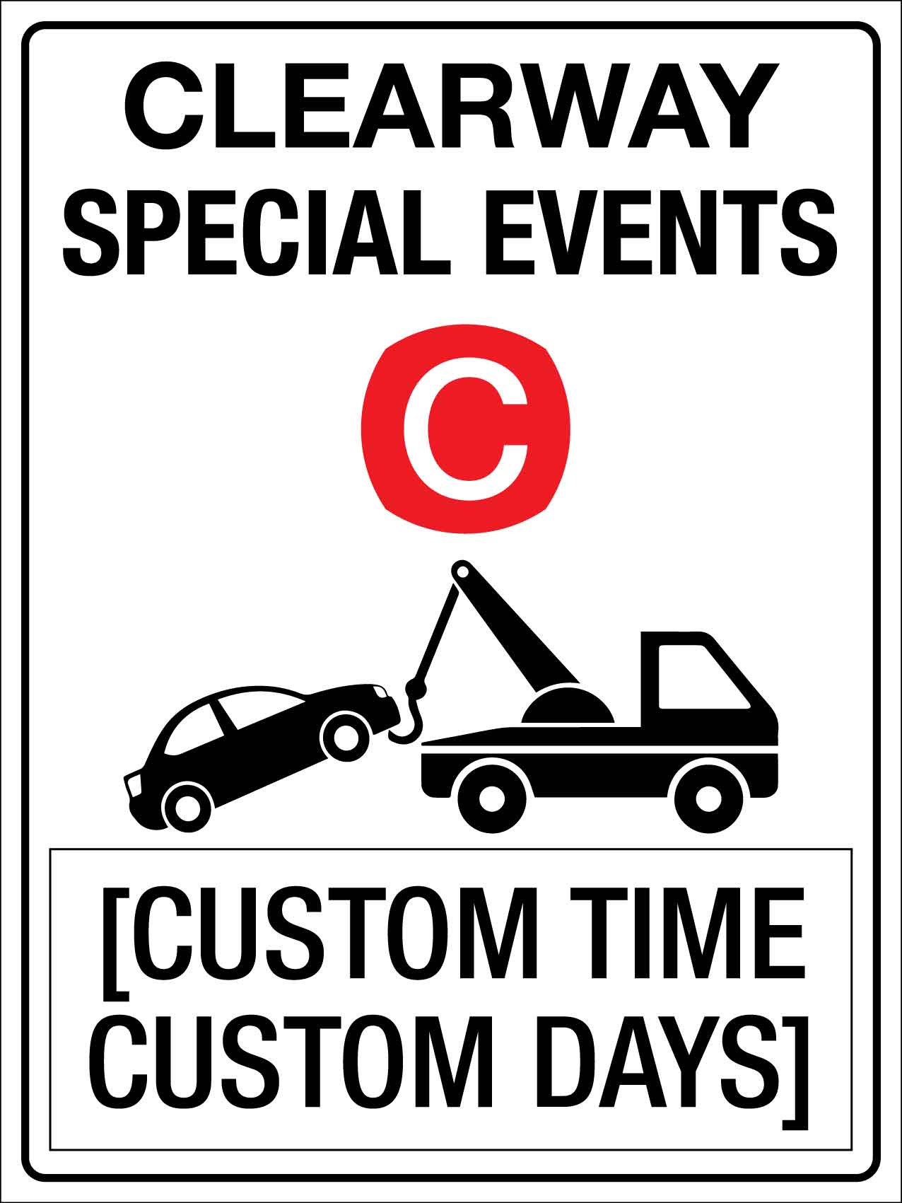 Clearway Special Events Sign - New Signs