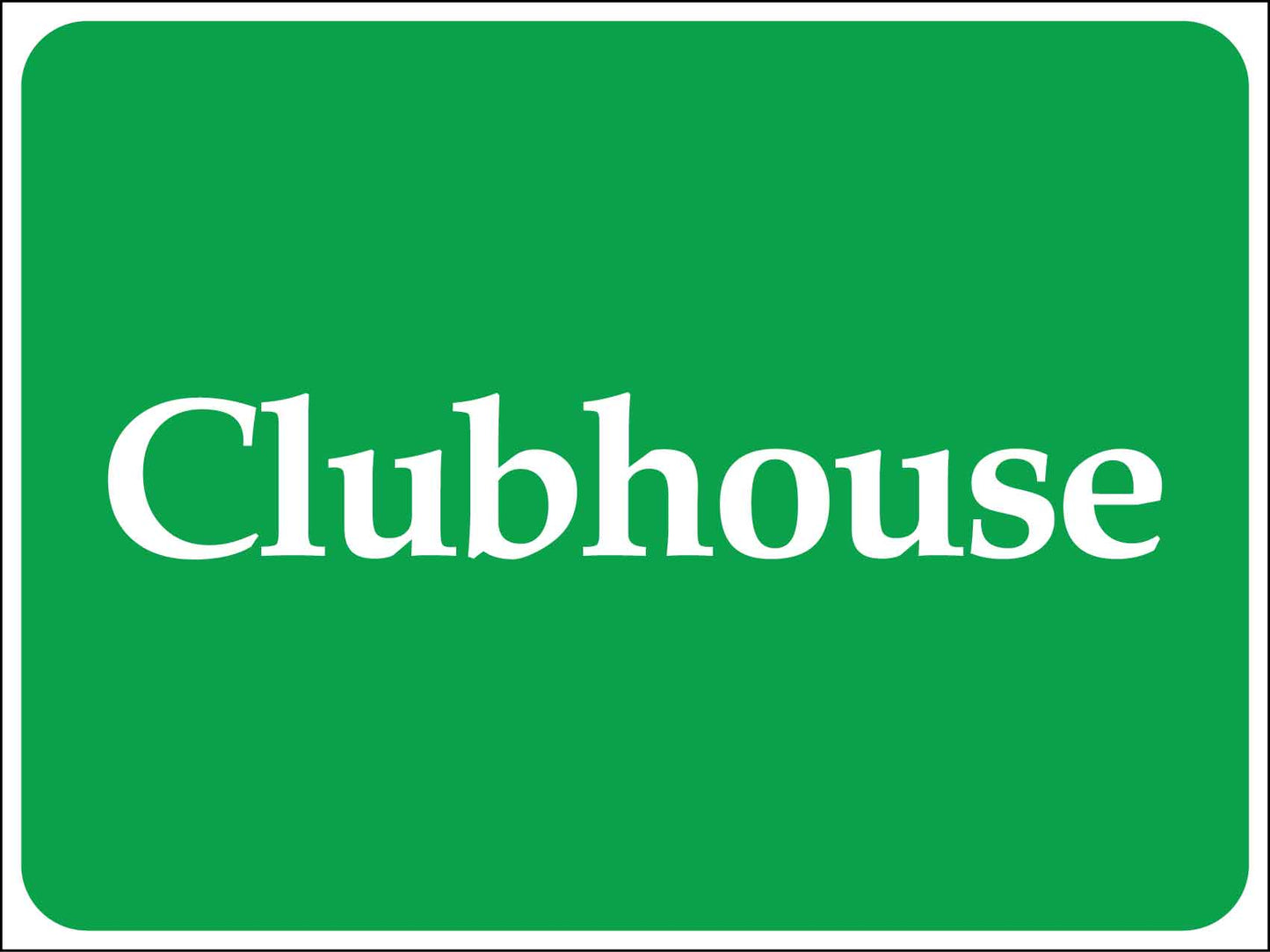 Clubhouse Sign - New Signs