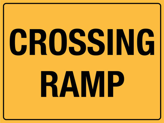 Crossing Ramp Sign - New Signs
