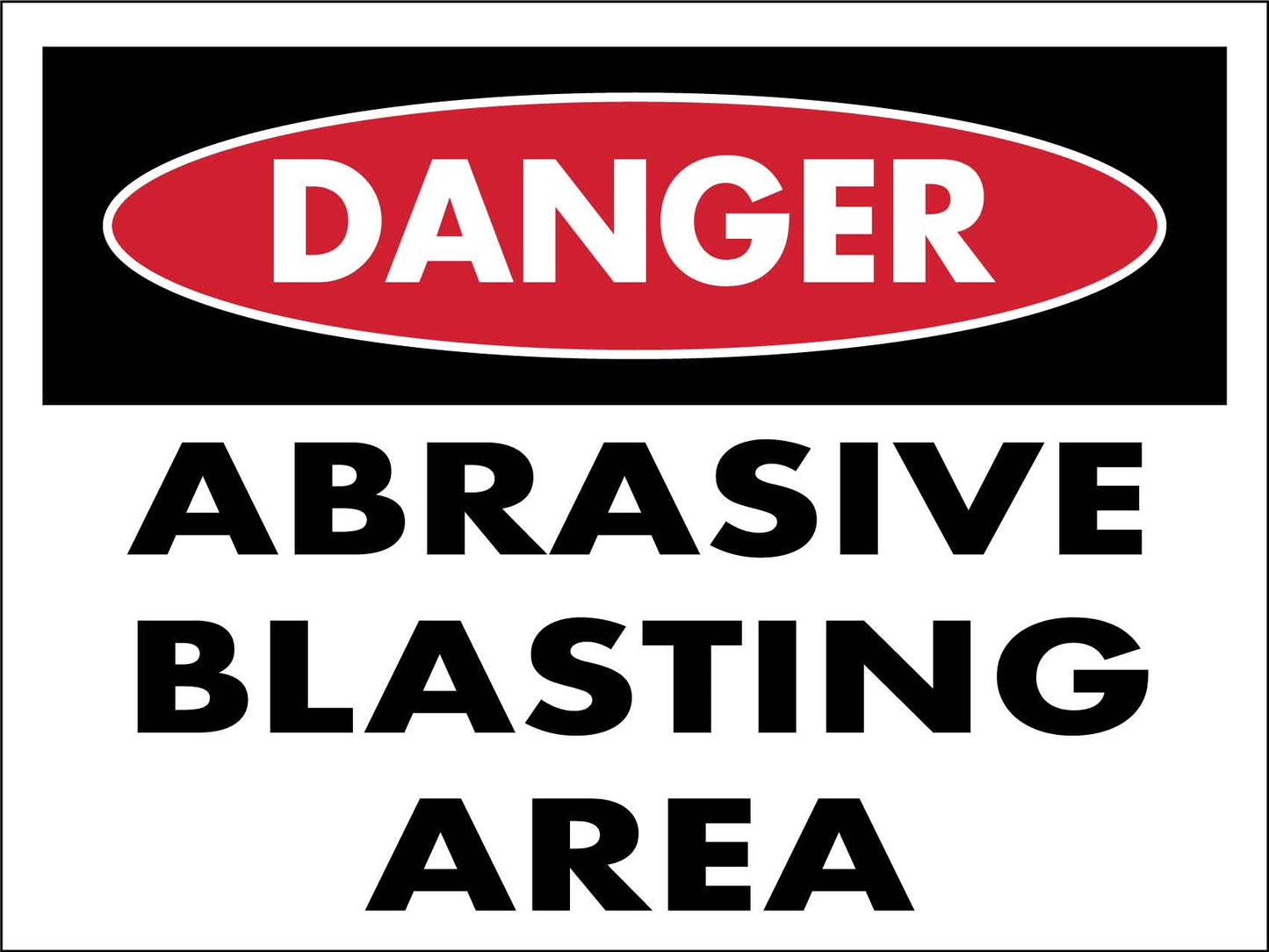Danger Abrasive Blasting Area Sign - New Signs