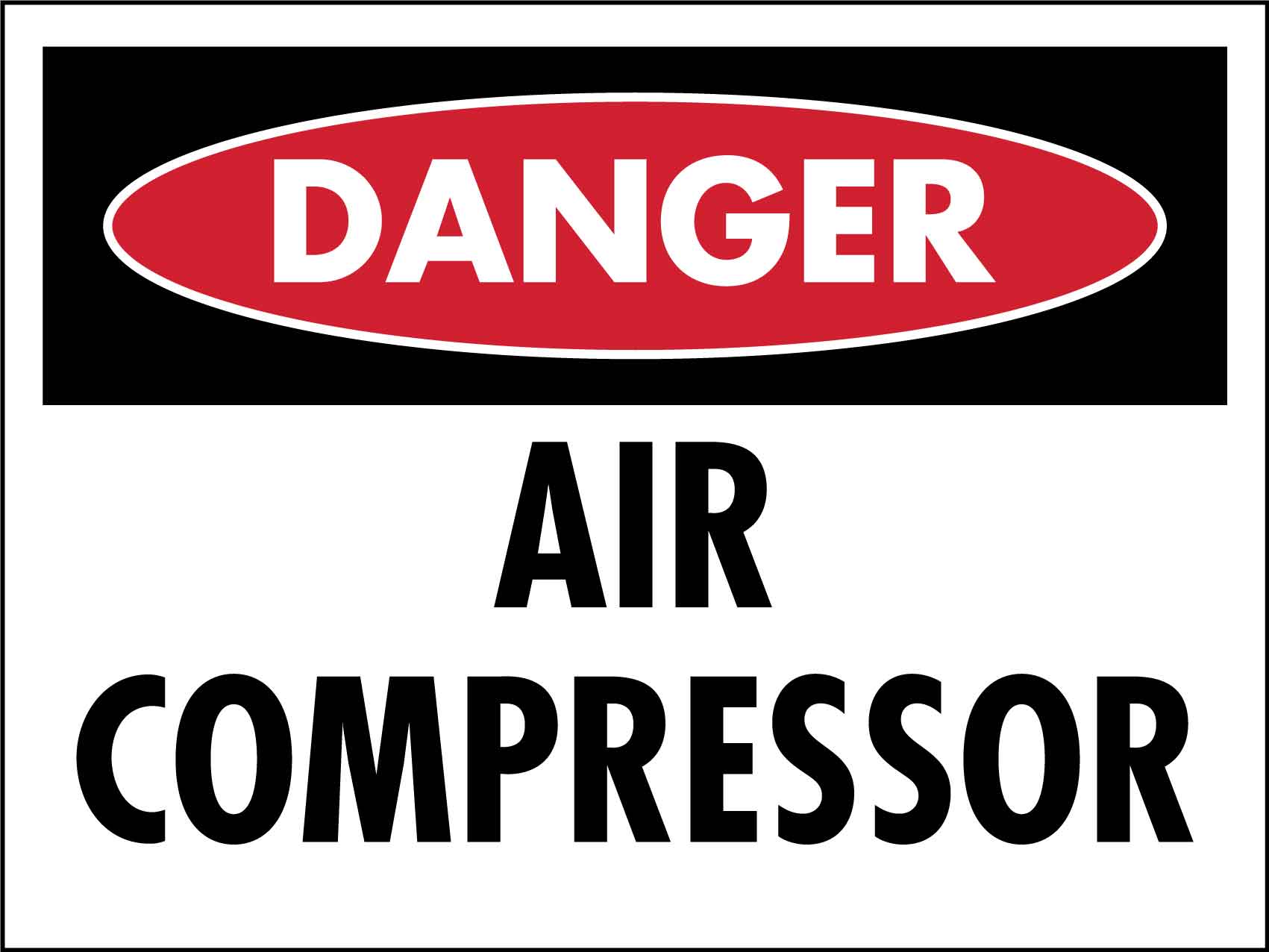 Danger Air Compressor Sign - New Signs