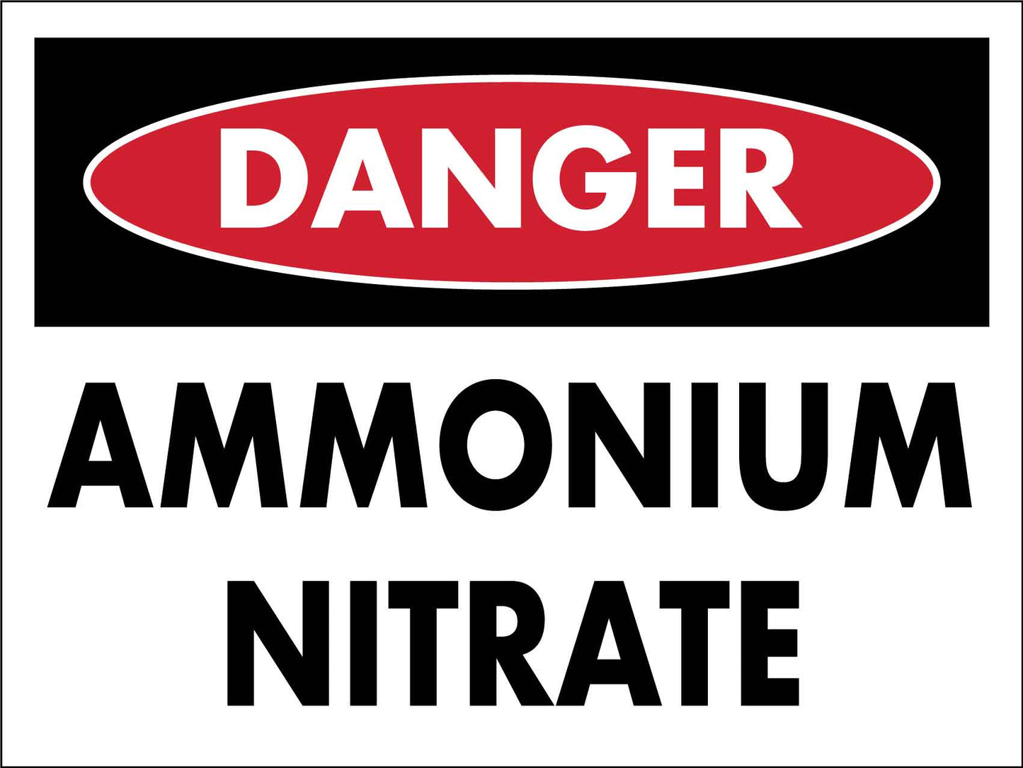 Danger Ammonium Nitrate Sign - New Signs