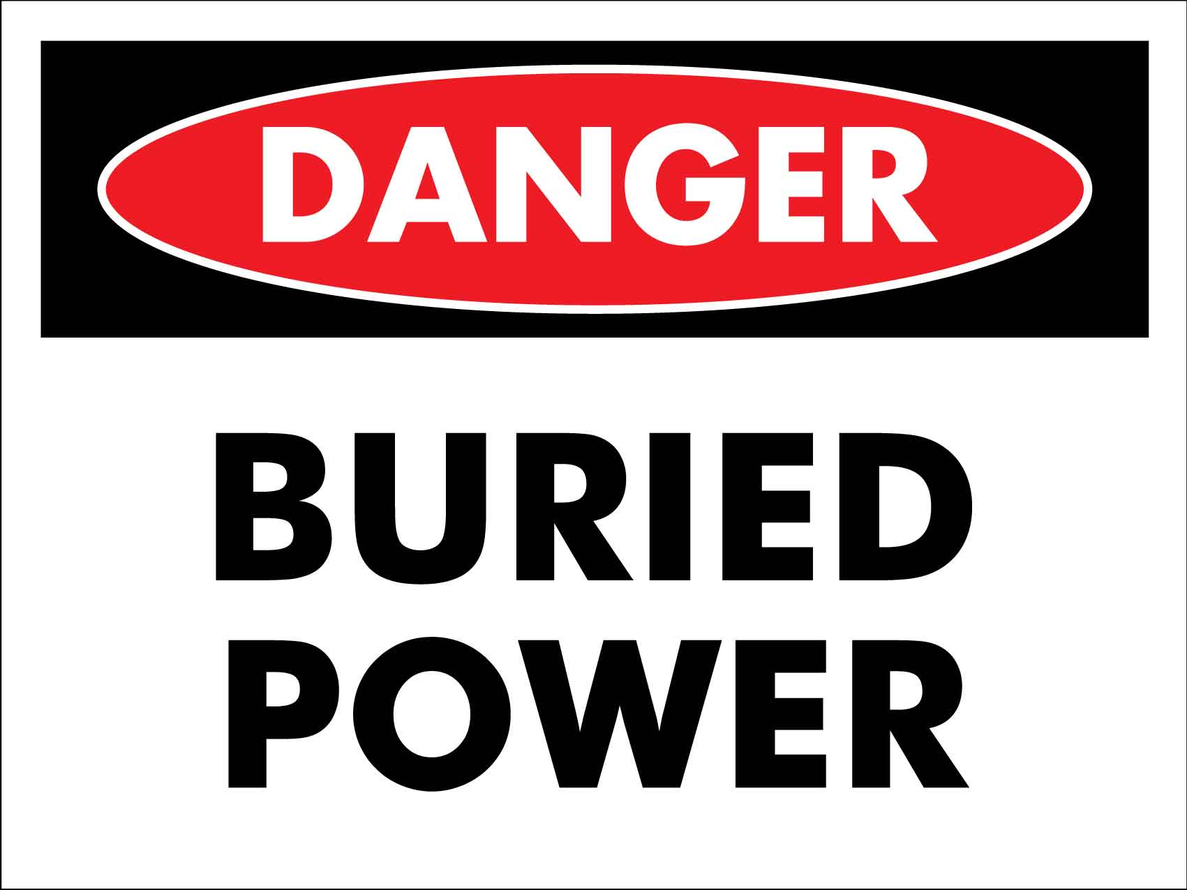 Danger Buried Power Sign - New Signs