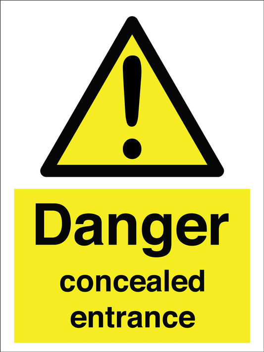 Danger Concealed Entrance Sign - New Signs