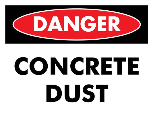 Danger Concrete Dust Sign - New Signs