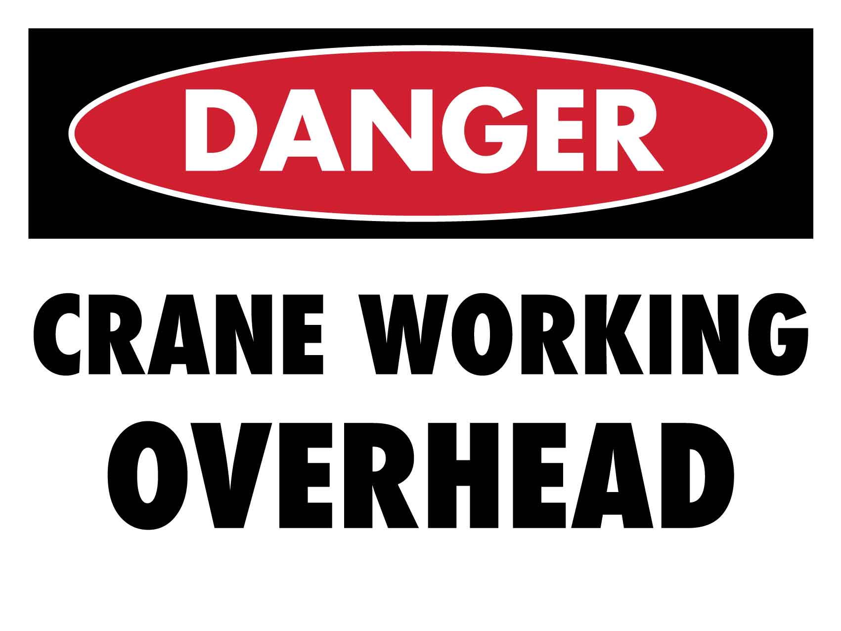 Danger Crane Overhead Sign - New Signs
