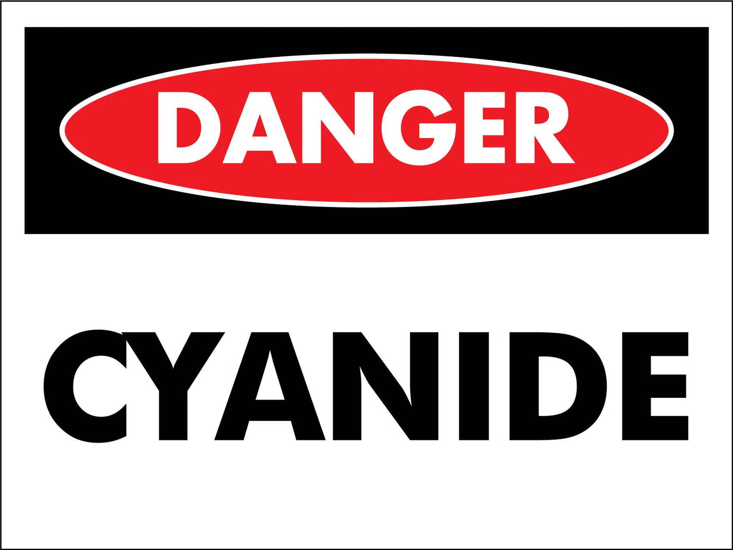 Danger Cyanide Sign - New Signs