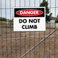 Danger Do Not Climb Sign - New Signs