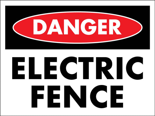 Danger Electric Fence Sign - New Signs
