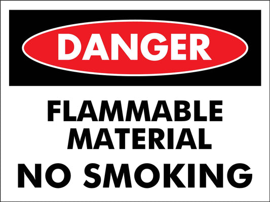 Danger Flammable Material No Smoking Sign - New Signs