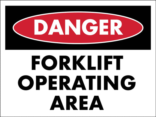 Danger Forklift Operating Area - New Signs