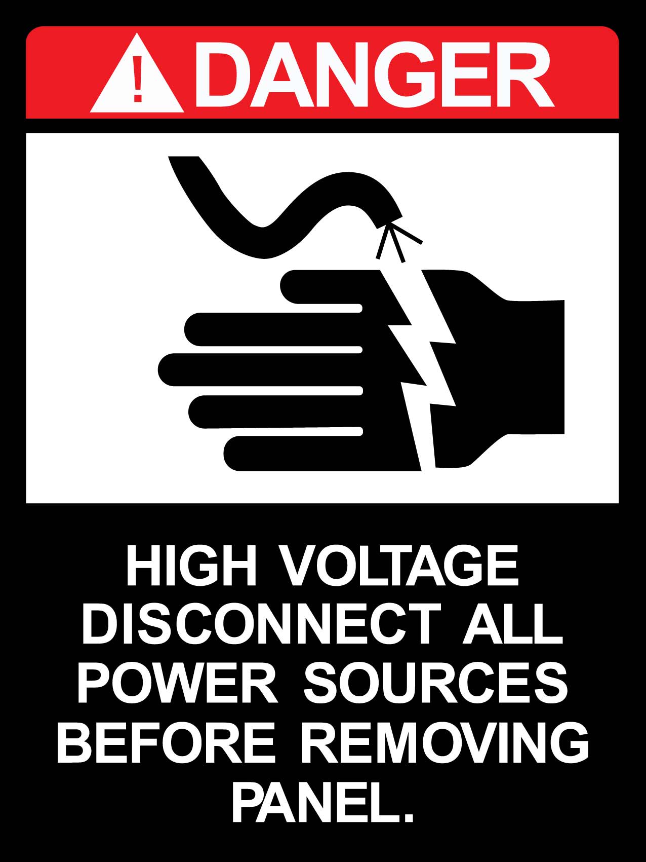 Danger High Voltage Disconnect All Power Sources Before Removing Panel Sign - New Signs