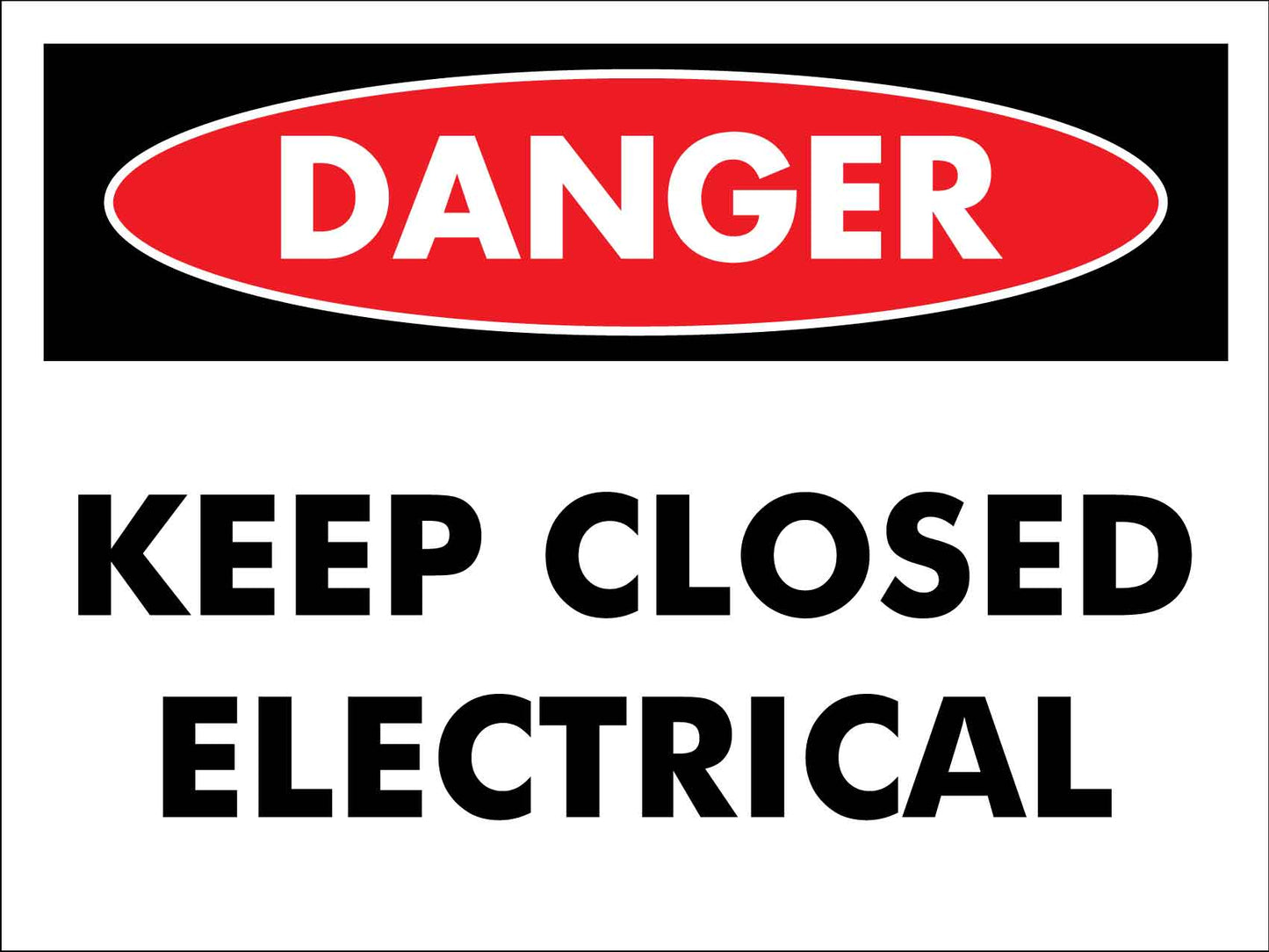 Danger Keep Closed Electrical Sign - New Signs