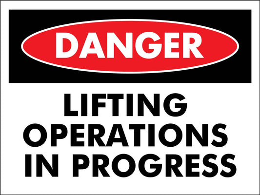 Danger Lifting Operations In Progress Sign - New Signs