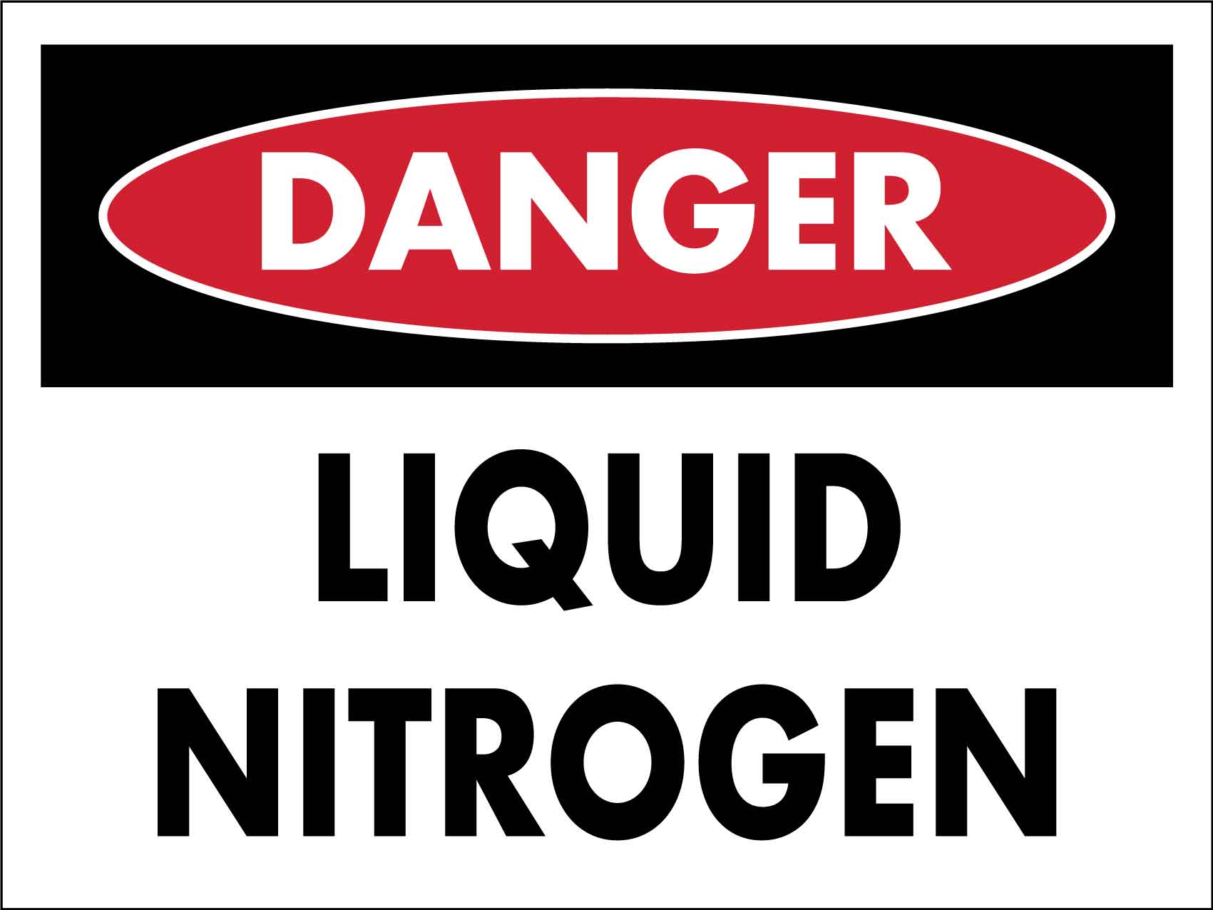 Danger Liquid Nitrogen Sign - New Signs