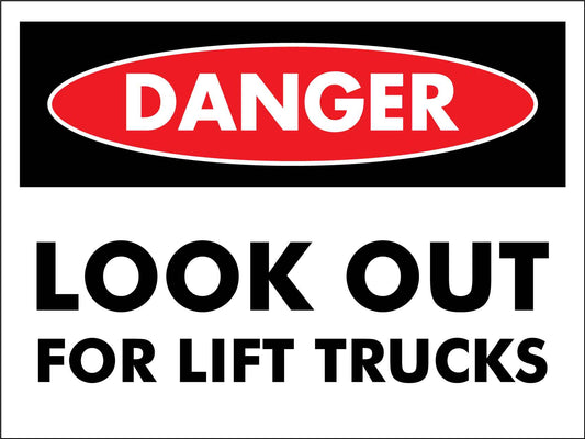 Danger Look Out For Lift Trucks Sign - New Signs