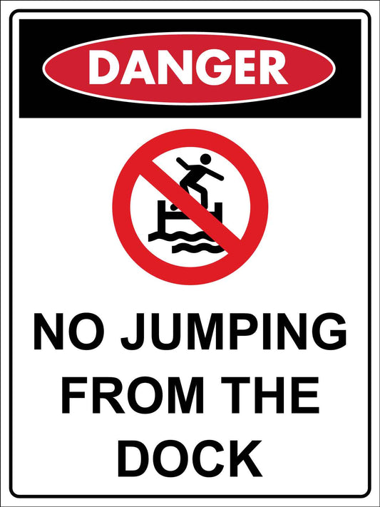 Danger No Jumping From the Dock Sign - New Signs