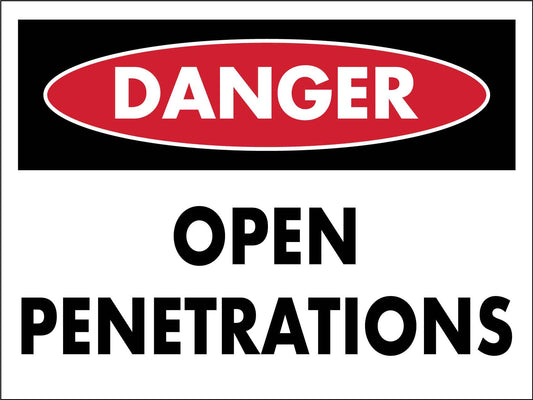 Danger Open Penetration Sign - New Signs