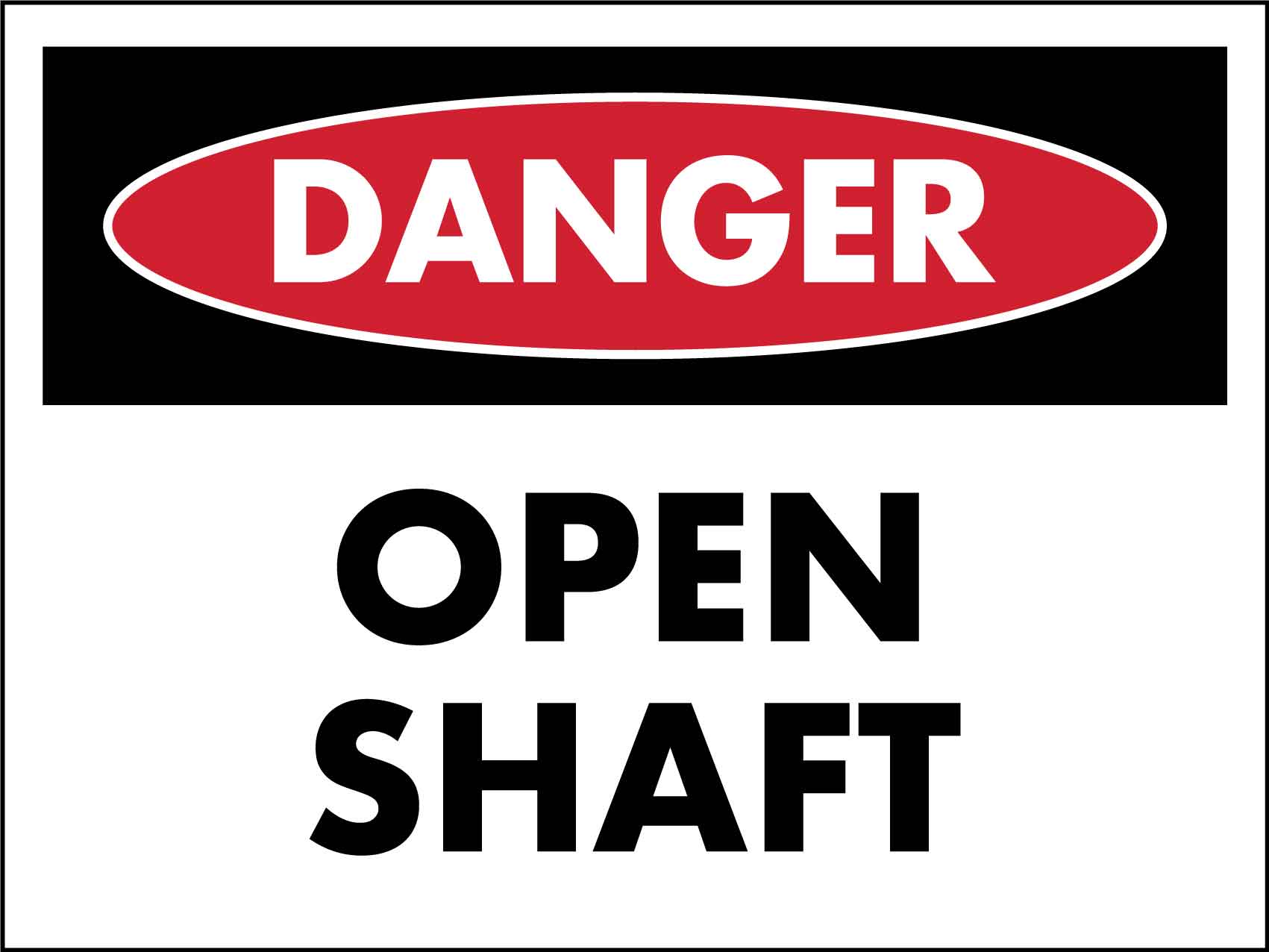 Danger Open Shaft Sign - New Signs