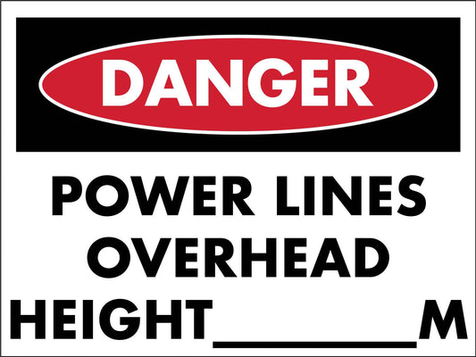 Danger Power Lines Overhead Height Sign - New Signs