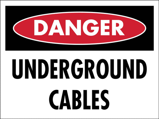 Danger Underground Cables Sign - New Signs