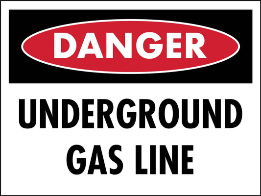 Danger Underground Gas Line Sign - New Signs