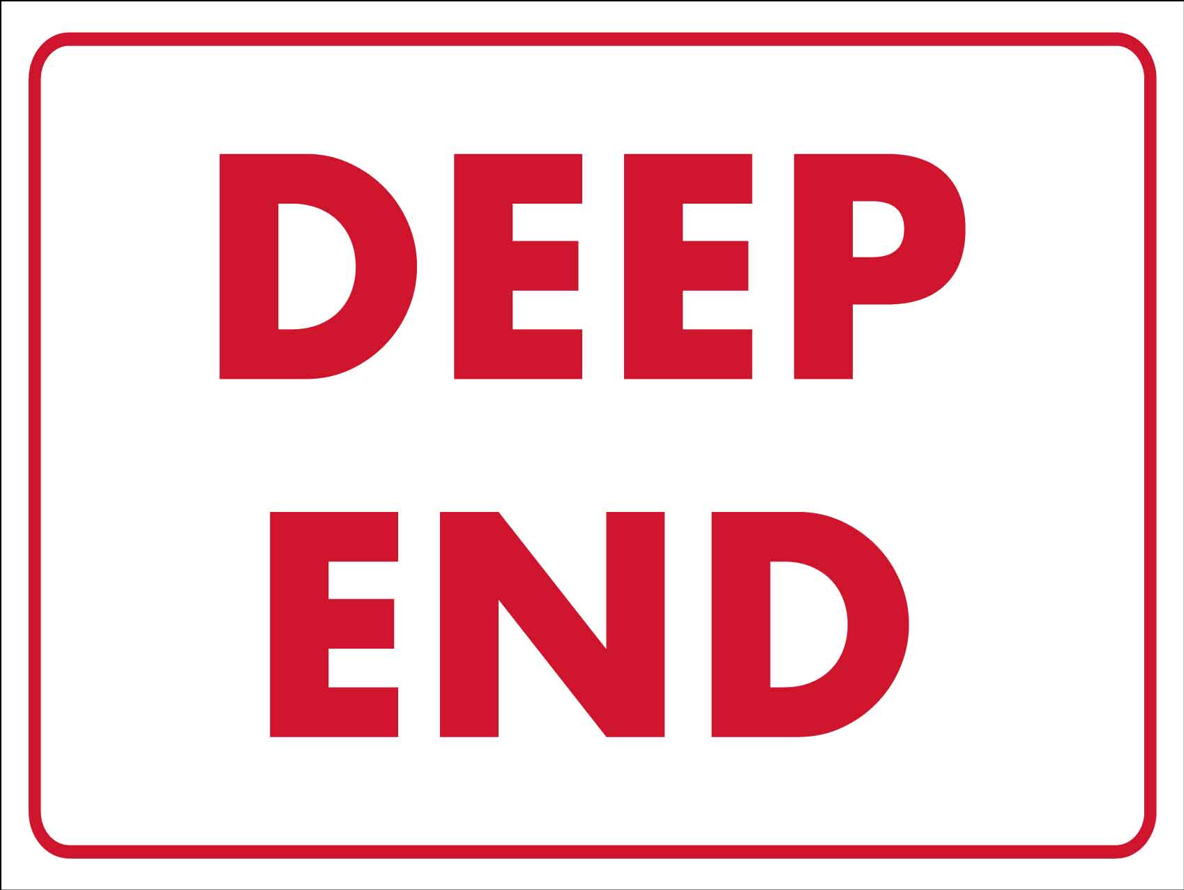 Deep End Sign – New Signs