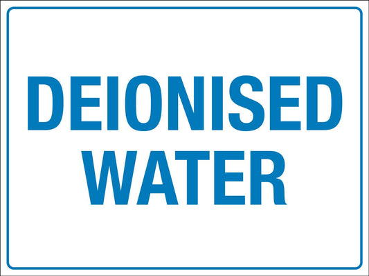Deionised Water Sign - New Signs