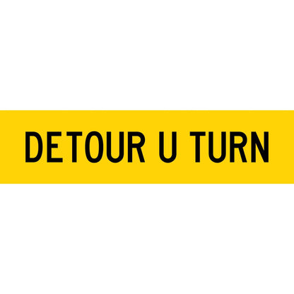 Detour U Turn Long Skinny Multi Message Traffic Sign - New Signs