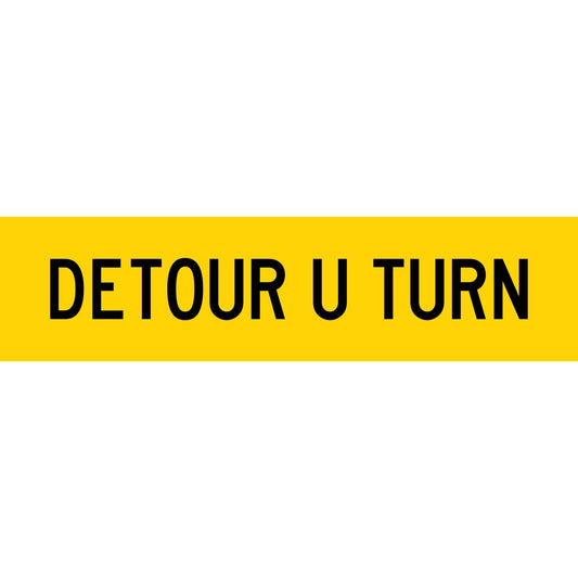 Detour U Turn Long Skinny Multi Message Traffic Sign - New Signs