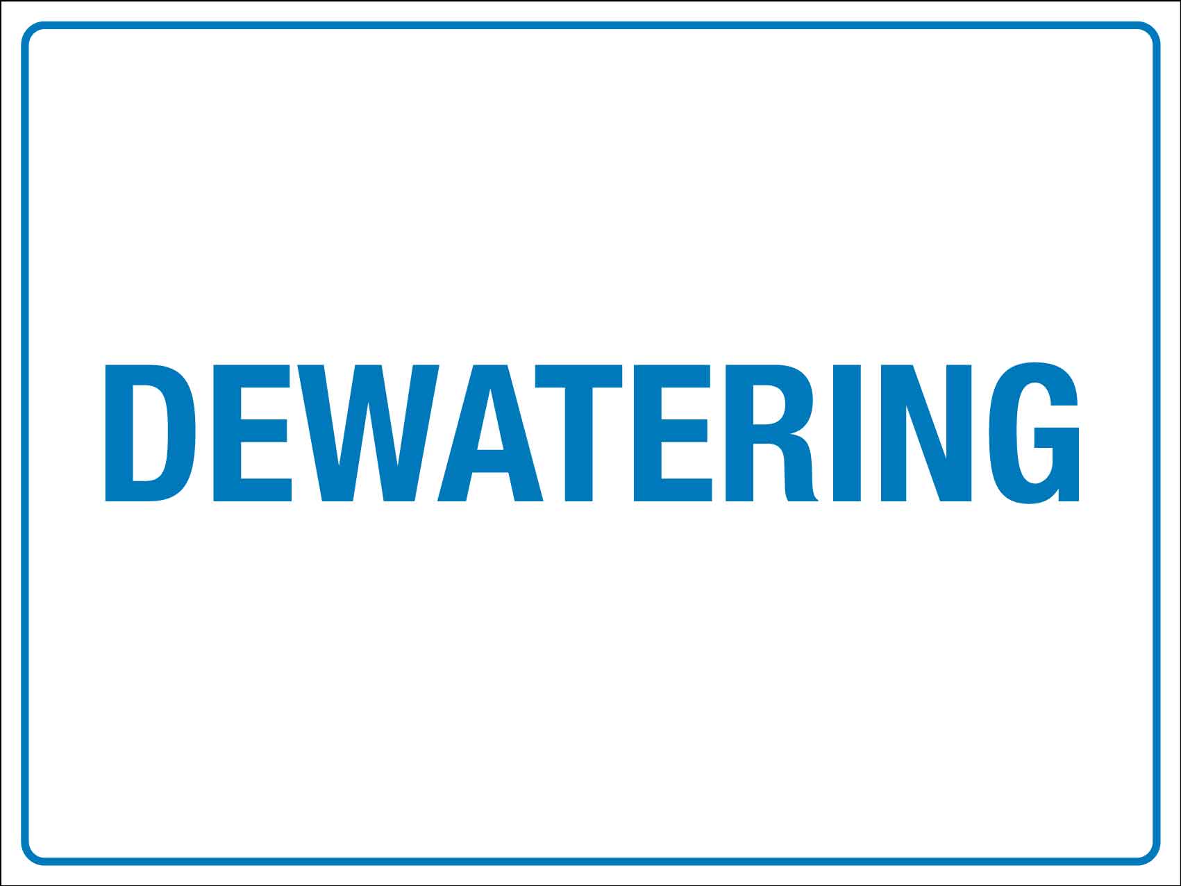 Dewatering Sign - New Signs