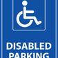Disabled Parking Sign - New Signs