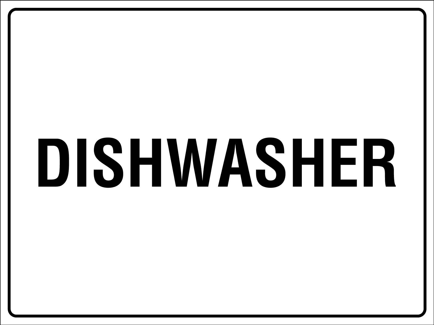 Dishwasher Sign - New Signs
