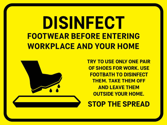 Disinfect Footwear Before Entering Workplace And Your Home Yellow Sign - New Signs