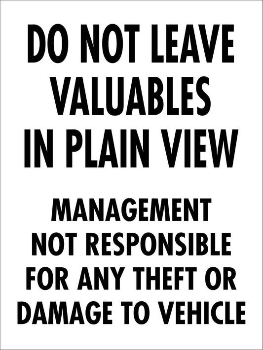 Do Not Leave Valuables In Plain View Sign - New Signs