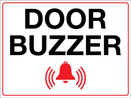 Door Buzzer Sign - New Signs