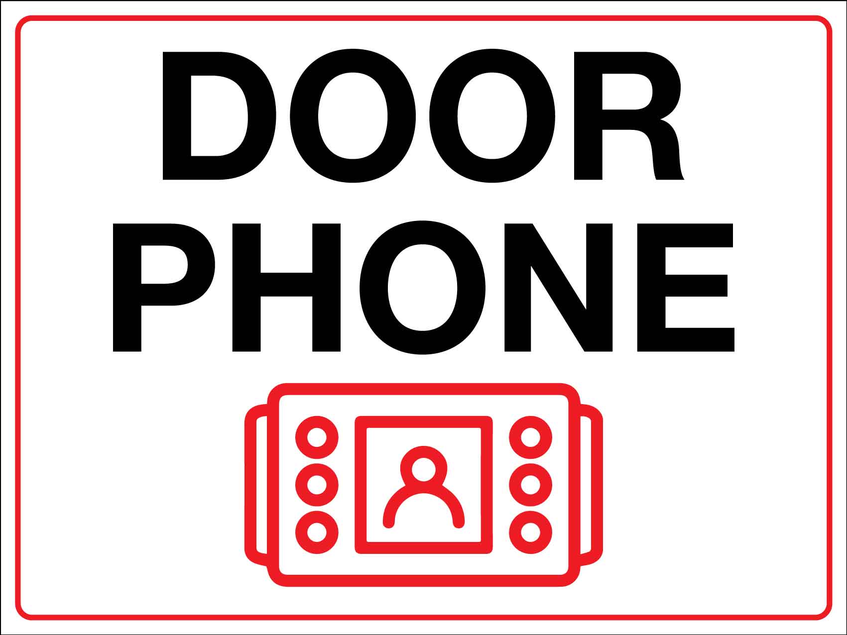 Door Phone Sign - New Signs